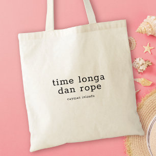 Tote Bag Caymanian dialecte heure Longa Dan Rope