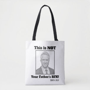 Tote Bag Ce n'est PAS le RFK de votre père !