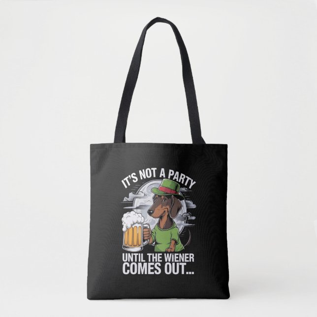 Tote Bag Ce n'est pas une fête jusqu'à Dachshund Irish Beer (Devant)