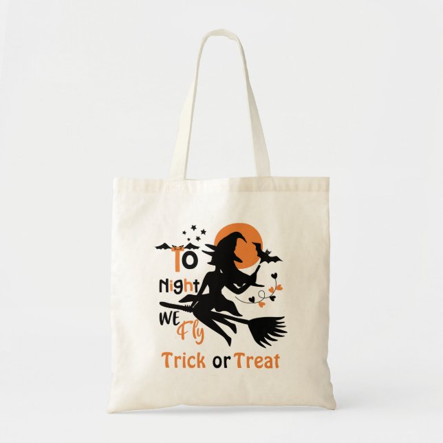 Tote Bag Ce soir, nous volons la sorcière d'Halloween sur u (Devant)