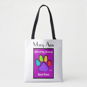 Tote Bag Certains de mes enfants ont des pattes fourre-tout