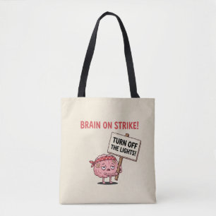 Tote Bag Cerveau en grève — Éteignez les lumières