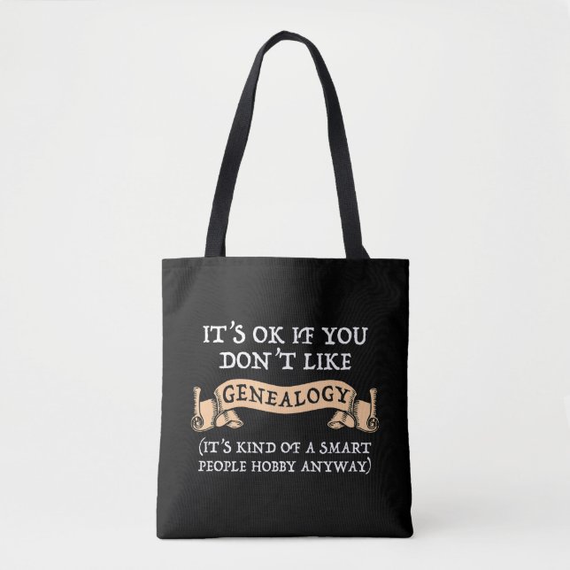 Tote Bag C'est bon si vous n'aimez pas la généalogie (Devant)