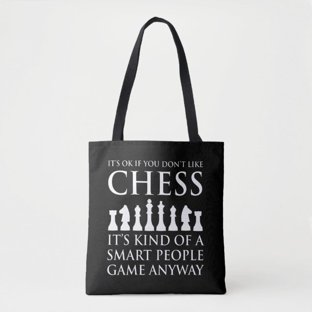 Tote Bag C'est bon si vous n'aimez pas les échecs (Devant)