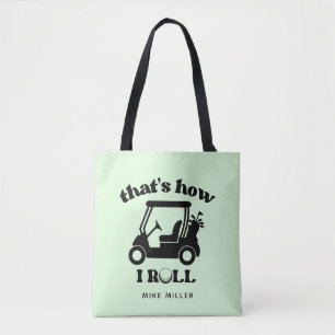 Tote Bag C'est comme ça que je roule Golf Cart Papa