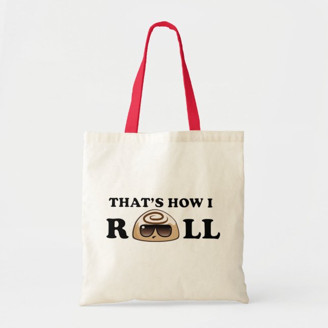 Tote Bag C'est comment je roule : Petit pain de cannelle (Devant)