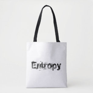 Tote Bag C'est juste l'entropie
