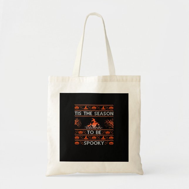 Tote Bag C'Est La Saison D'Être Éffrayant Drôle Branché (Devant)
