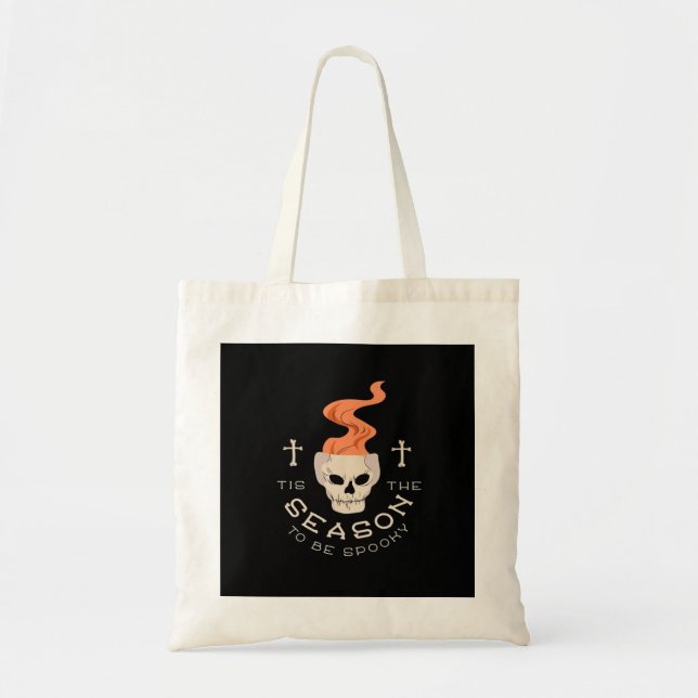 Tote Bag C'Est La Saison D'Être Un Crâne D'Halloween Éffray (Devant)