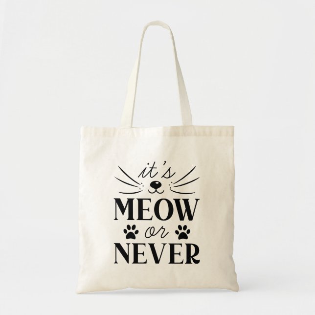 Tote Bag C'est Meow ou Never (Devant)
