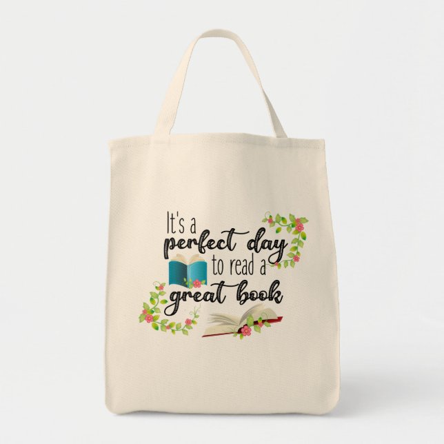 Tote Bag C'est un jour parfait pour lire un grand livre (Devant)