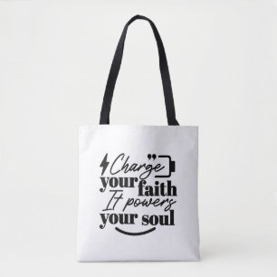 Tote Bag Chargez Votre Foi – Citation Inspirante Chrétienne