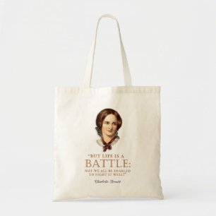 Tote Bag Charlotte Bronte - Life Is A Battle
