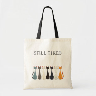 Tote Bag Chats Sarcastiques Encore Fatigués Humour de Fem