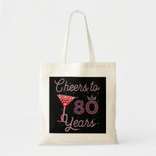 Tote Bag Cheers To 80 Years 80e Birthday 80 Years Old Bday