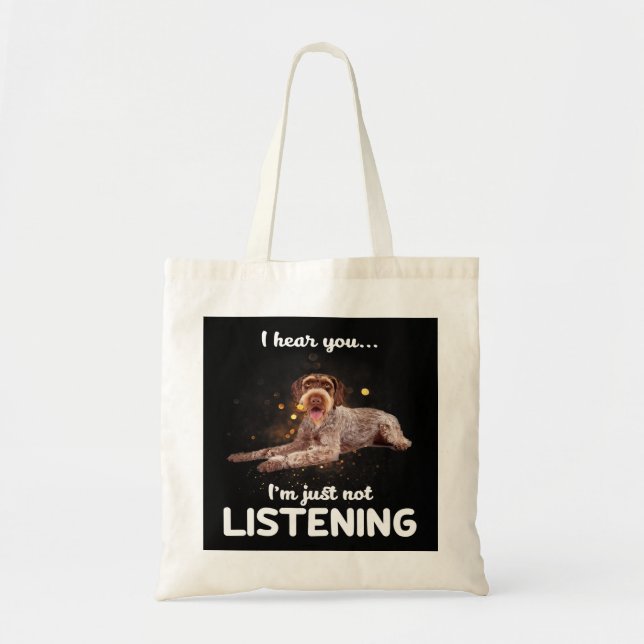 Tote Bag Chien À poils durs allemand Pointer Je Vous Entend (Devant)