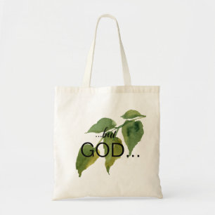 Tote Bag Christian "...mais DIEU..." Foliage