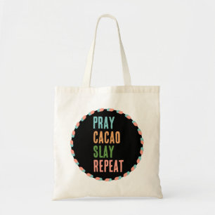 Tote Bag Christian PRAY CACAO SLAY REPEAT