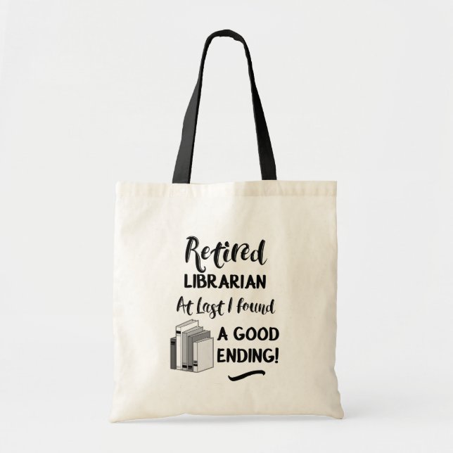 Tote Bag Citation amusante du bibliothécaire à la retraite (Devant)