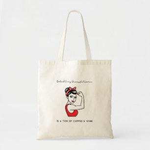 Tote Bag Citation Drôle Derrière Chaque Femme Réussie Est .