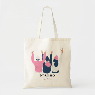 Tote Bag Citation Inspirationnelle forte et belle 3 Femmes