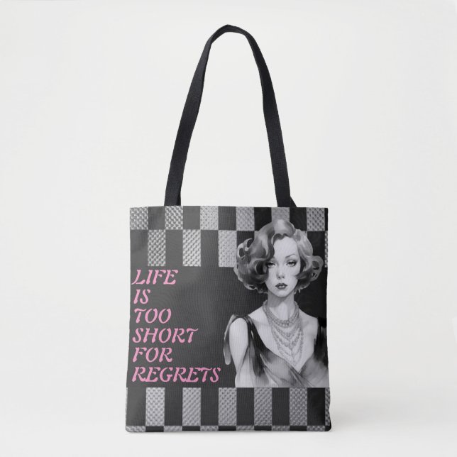 Tote Bag Citation rose" La vie est trop courte" Gris & Noir (Devant)