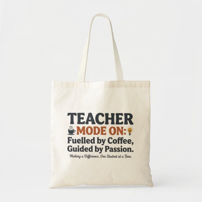 Tote Bag Citations de style Enseignant Mode Activé (Devant)