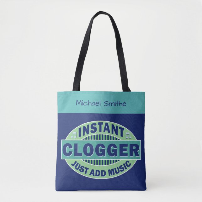 Tote Bag Clogger instantané ajoutent juste le nom fait sur (Devant)