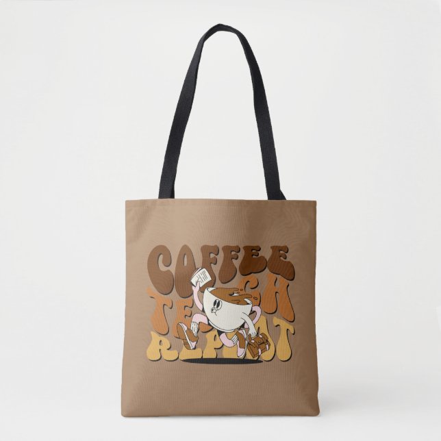 Tote Bag Coffee Teach Repeat (Devant)
