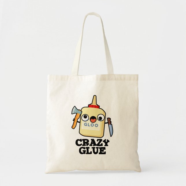 Tote Bag Colle fou drôle Super Colle Pun (Devant)