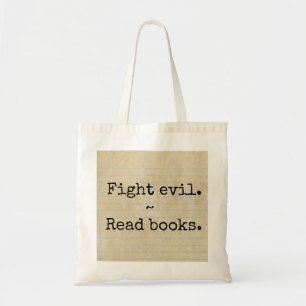 Tote Bag "Combattre le mal. Lire des livres"