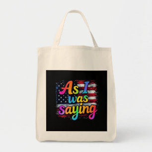 Tote Bag Comme Je L'Ai Dit Trump 2024 Rendre L'Amérique Gra