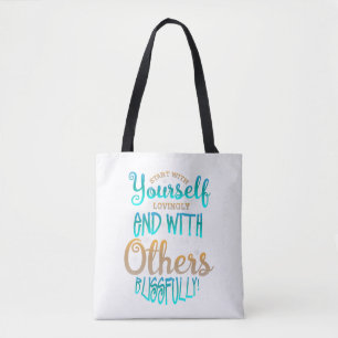Tote Bag Commencez Par Citer Vous-Même Avec Amour