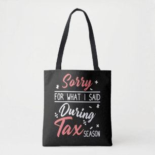 Tote Bag Comptable de plaisanterie de saison fiscale Café C