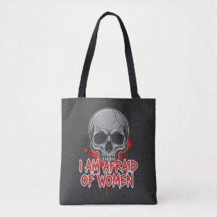 Tote Bag Conception de T-Shirt Peur des Femmes