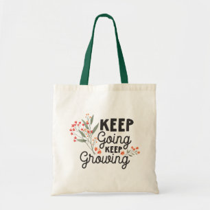 Tote Bag Continuez Continuez à Grandir Citation Positive