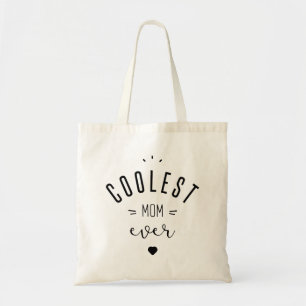 Tote Bag Coolest mom ever