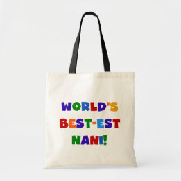 Tote Bag Couleurs vives Meilleurs T-shirts et cadeaux Nani