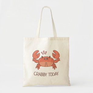 Tote Bag Crabby Drôle Aujourd'Hui Crabe Mauvais Humeur Dood