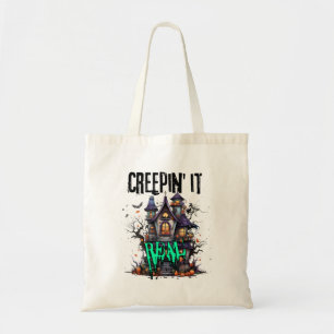 Tote Bag Creepin' it real.w