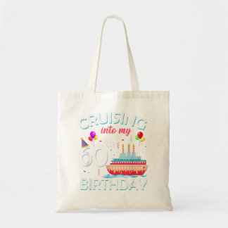 Tote Bag Croisière En Mon 60e Anniversaire Croisière 60 Ans