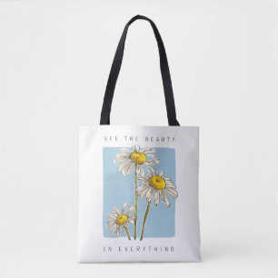 Tote Bag Daisy Flowers Beauté Slogan