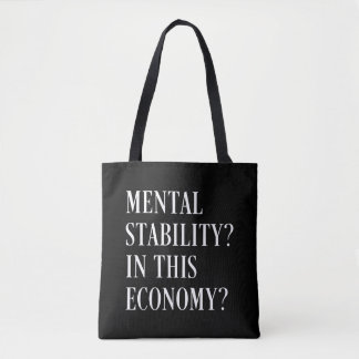 Tote Bag Dans cette économie anxiété liée aux prix élevés s
