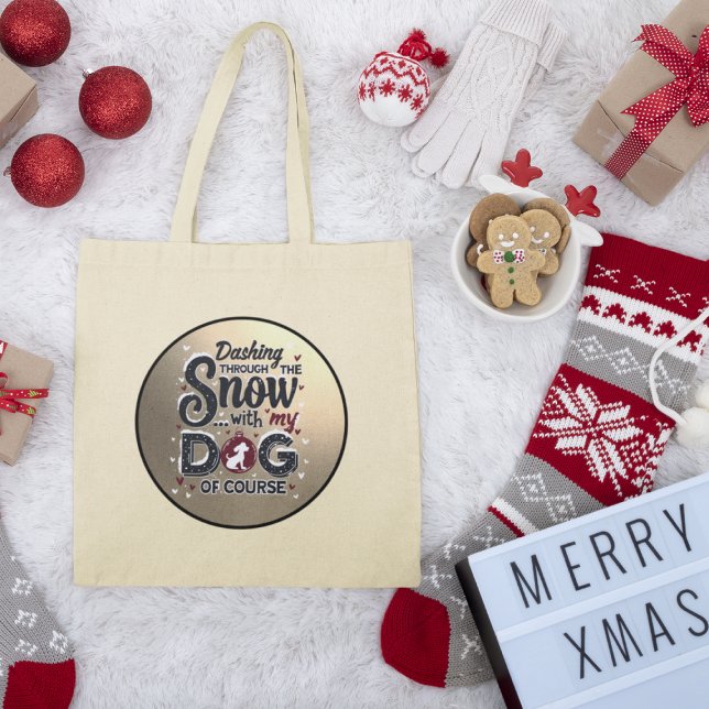 Tote Bag Dashage à travers la neige avec mon chien - vacanc (Créateur téléchargé)