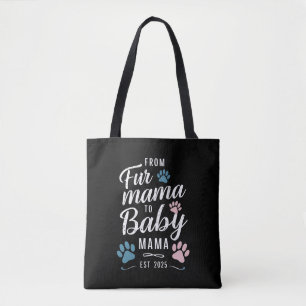 Tote Bag De Fur Mama à Baby Mama Estimé 2025 Chien Chat Mam