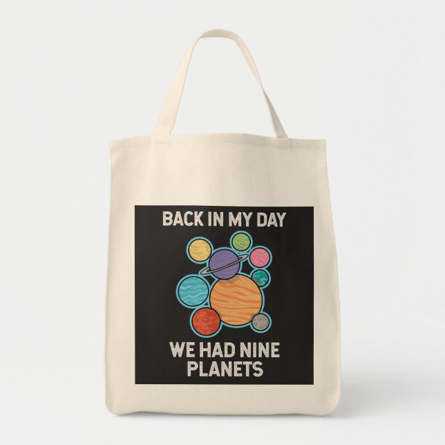 Tote Bag De Retour À Mon Jour Nous Avions Neuf Planètes (Devant)
