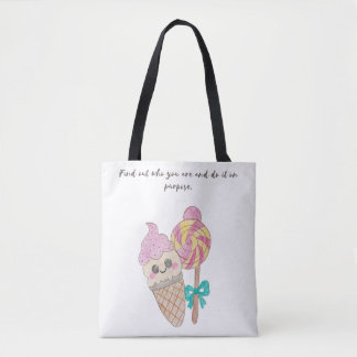 Tote Bag "Découvrez qui vous êtes et faites-le exprès."