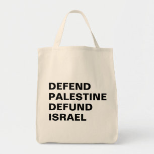 Tote Bag Défendre la Palestine, défunding Israël - Anti-Isr