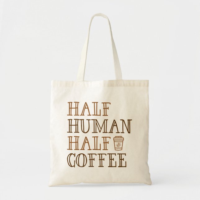 Tote Bag Demi-café humain (Devant)