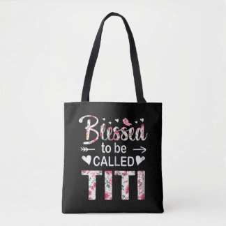 Tote Bag Des femmes bénis d'être appelé cadeau TITI pour TI